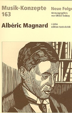Musik-Konzepte 163 – Albéric Magnard