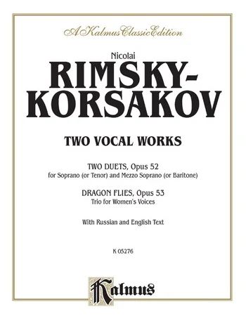 Nikolai Rimski-Korsakow - Two Vocal Works, Op. 52, 53