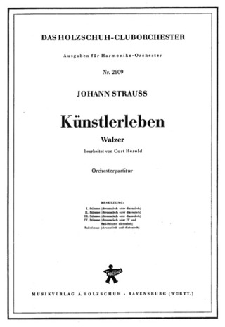 Johann Strauß (Sohn) - Kuenstlerleben Walzer Op 316