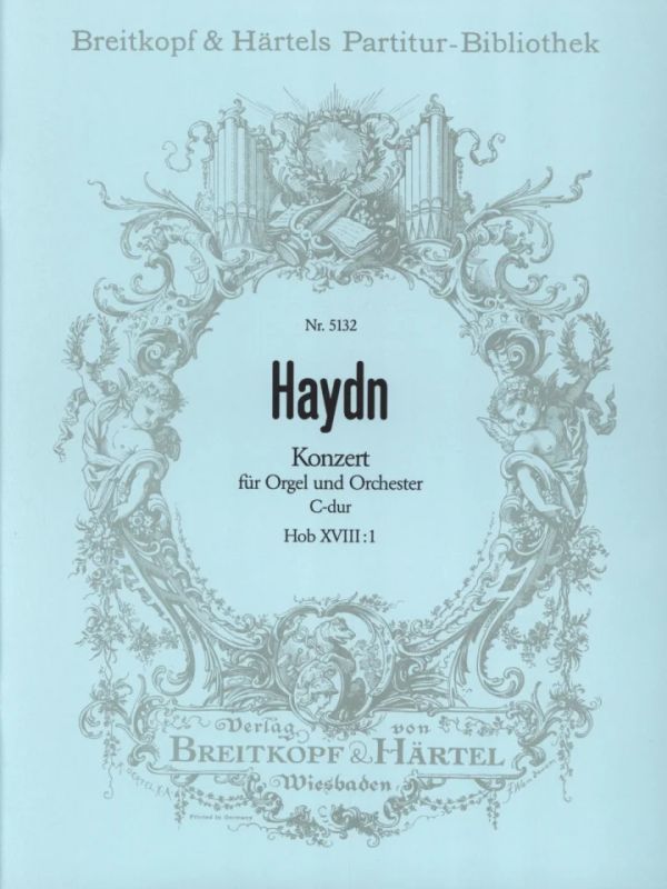 Joseph Haydn - Konzert für Orgel und Orchester C-Dur Hob. XVIII:1