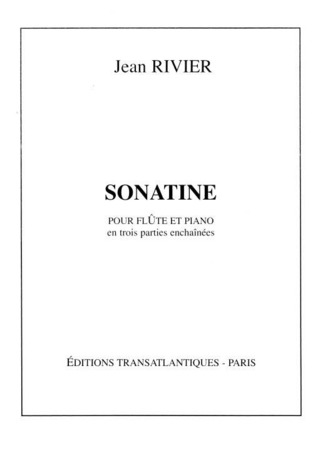 Jean Rivier: Sonatine