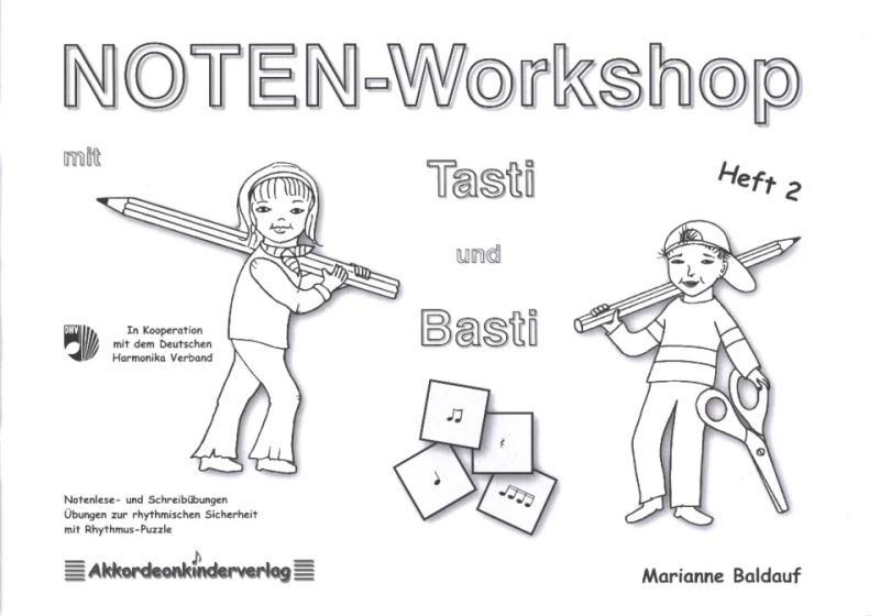 Marianne Baldauf - Notenworkshop 2 Mit Basti + Tasti