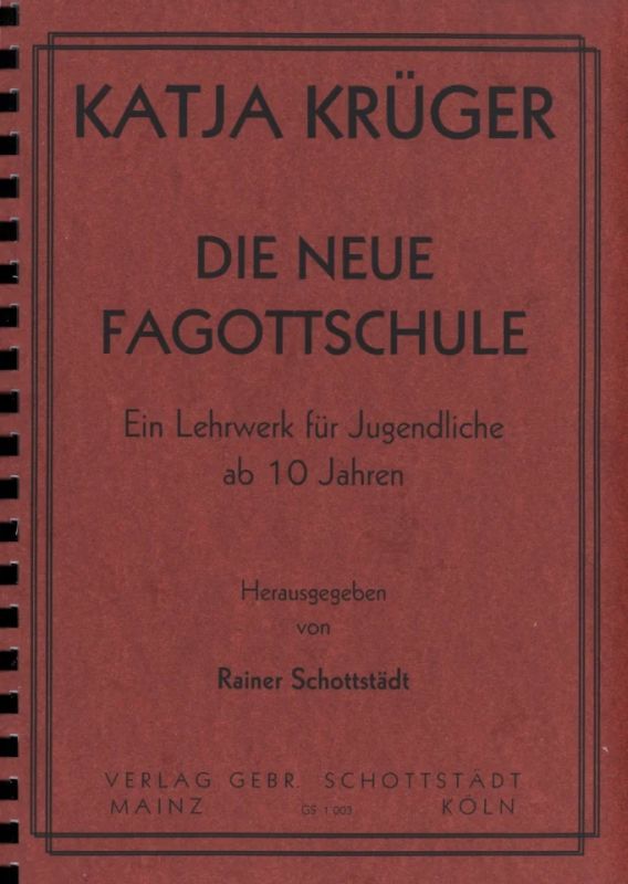 Katja Krüger - Die neue Fagottschule