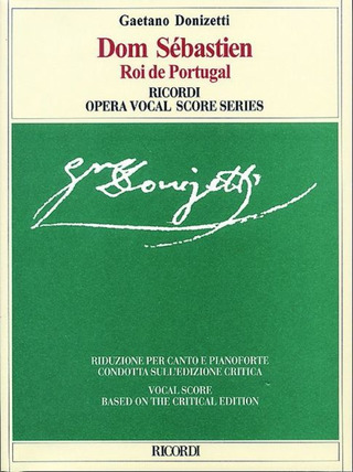 Gaetano Donizetti - Dom Sebastien Roi De Portugal Riduzione Per Canto