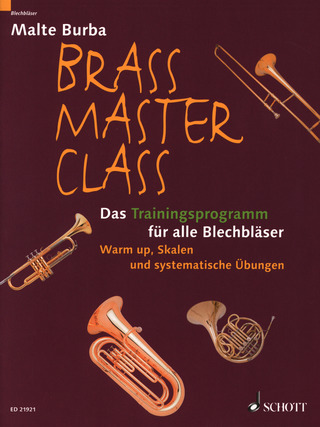 Malte Burba - Brass Master Class – Das Trainingsprogramm für alle Blechbläser