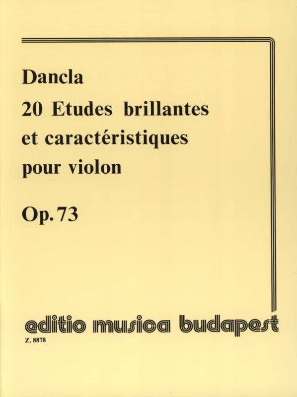 Charles Dancla - 20 études brillantes et caractéristiques op. 73