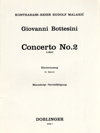 Giovanni Bottesini - Concerto h-Moll Nr. 2 für Kontrabass und Orchester