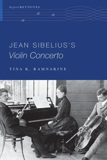 Tina K. Ramnarine - Jean Sibelius's Violin Concerto (0)