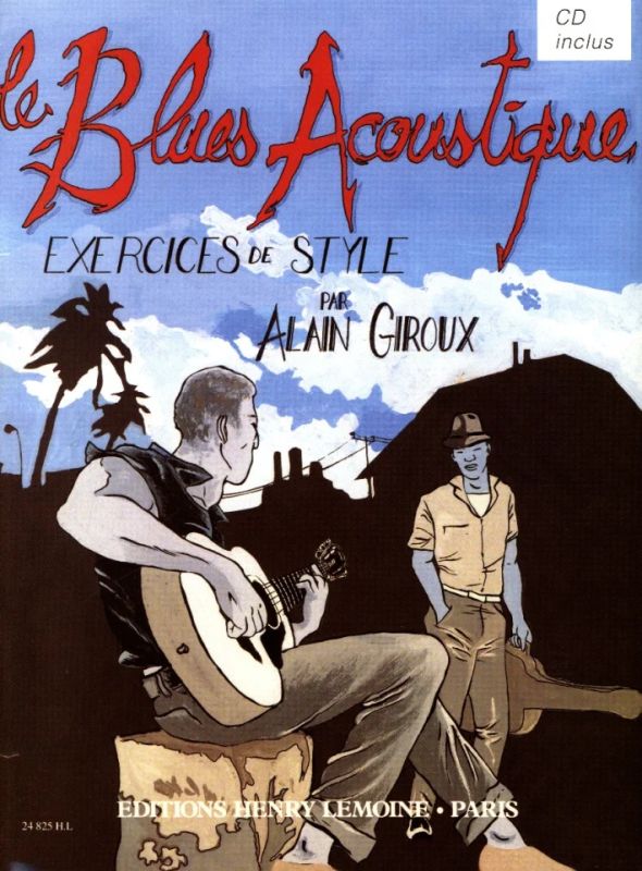 Alain Giroux - Le blues acoustique