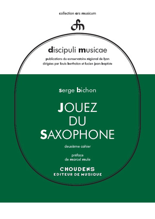 Serge Bichon: Jouez du saxophone 2