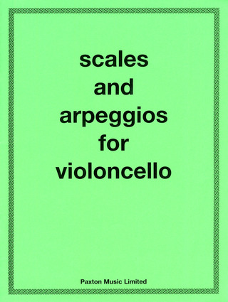 Scales and Arpeggios For Cello