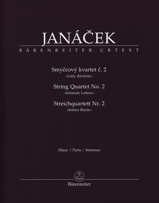 Leoš Janáček: Streichquartett Nr. 2 "Intime Briefe"