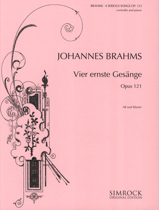 Johannes Brahms - Vier ernste Gesänge op. 121