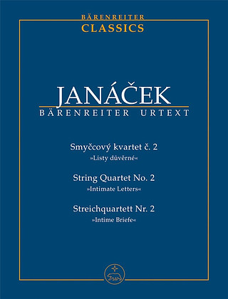 Leoš Janáček: Streichquartett Nr. 2 "Intime Briefe"