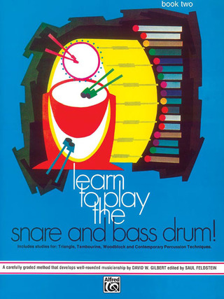 Sandy Feldstein - Learn to Play the Snare and Bass Drum! Book 2