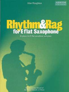 Alan Haughton - Rhythm & Rag for E flat Saxophone