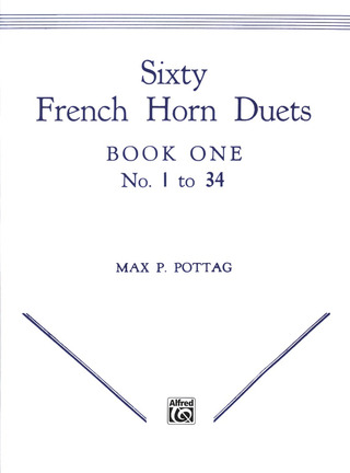 Max P. Pottag - Sixty French Horn Duets