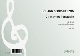 J.G. Herzog - 21 easier organ pieces op.60