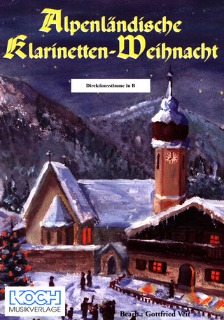 Alpenlaendische Klarinetten Weihnacht