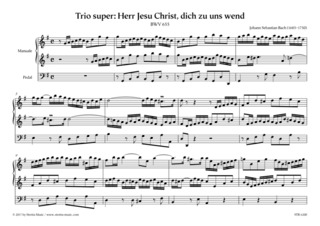 Johann Sebastian Bach - Trio super: Herr Jesu Christ, dich zu uns wend