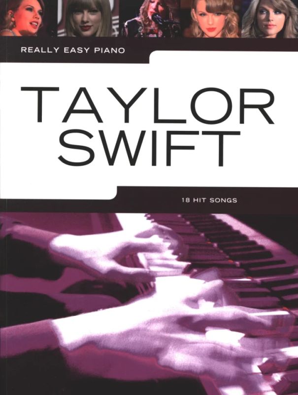 Taylor Swift - Really Easy Piano: Taylor Swift