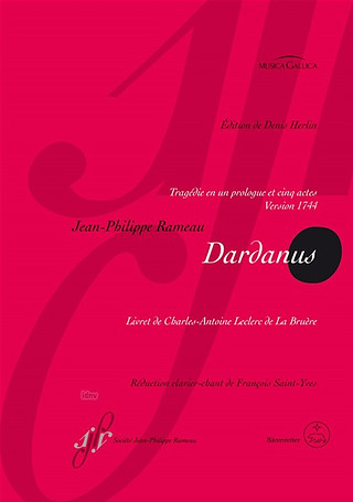 Jean-Philippe Rameau - Dardanus RCT 35 B