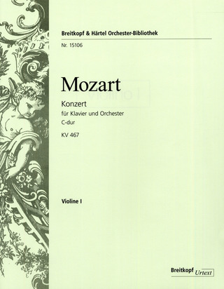 Wolfgang Amadeus Mozart - Konzert für Klavier und Orchester C-Dur KV 467
