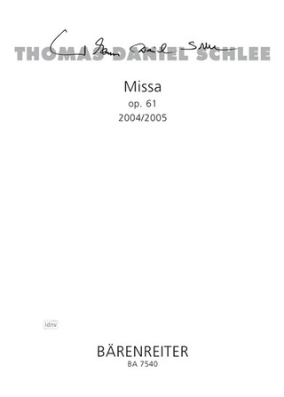 Thomas Daniel Schlee: Missa op. 61