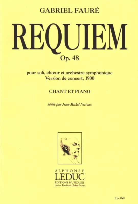 Gabriel Fauré - Requiem pour soli, choeur et orchestre op. 48