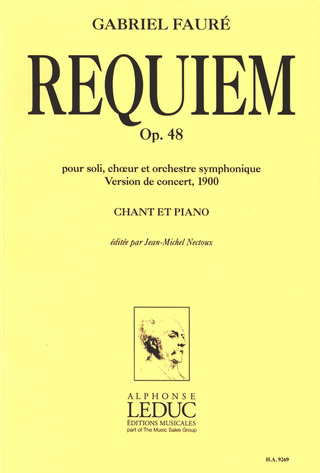 Gabriel Fauré - Requiem op. 48 Version 1900