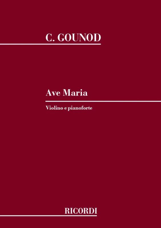 Charles Gounod - Ave Maria. Meditazione Sul I Preludio Di J. S.