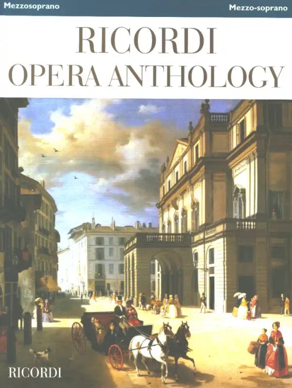Ricordi Opera Anthology – Mezzosopran