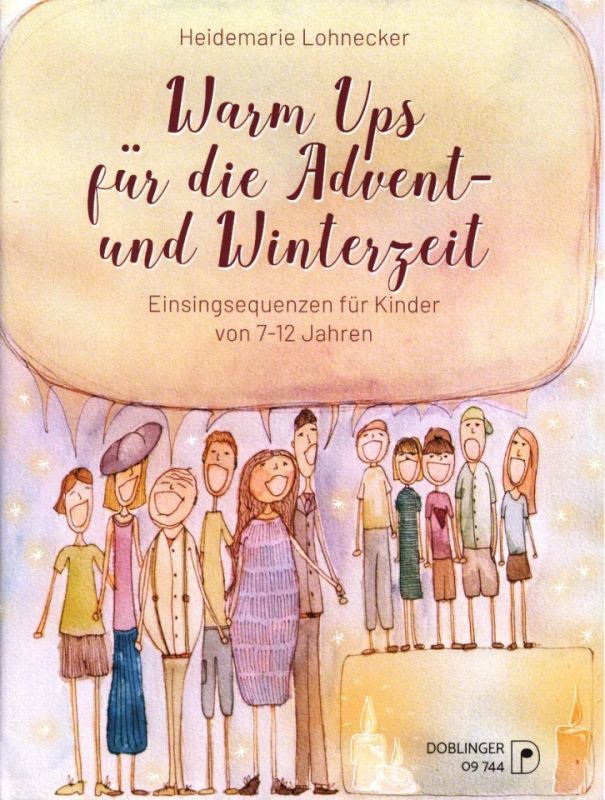 Heidemarie Lohnecker - Warm-Ups für die Advent- und Winterzeit
