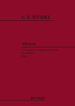 Georg Friedrich Haendel - Alleluia (Dall'Opera Il Messia)