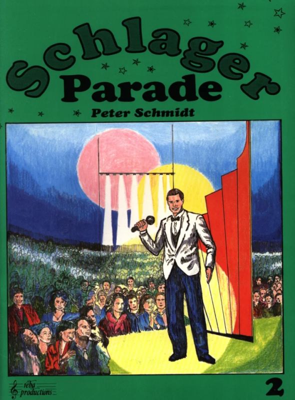 Peter Schmidt: Schlagerparade 2