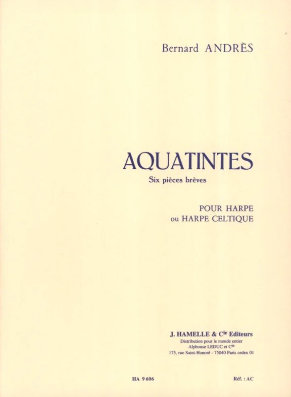 Bernard Andrès - Aquatintes