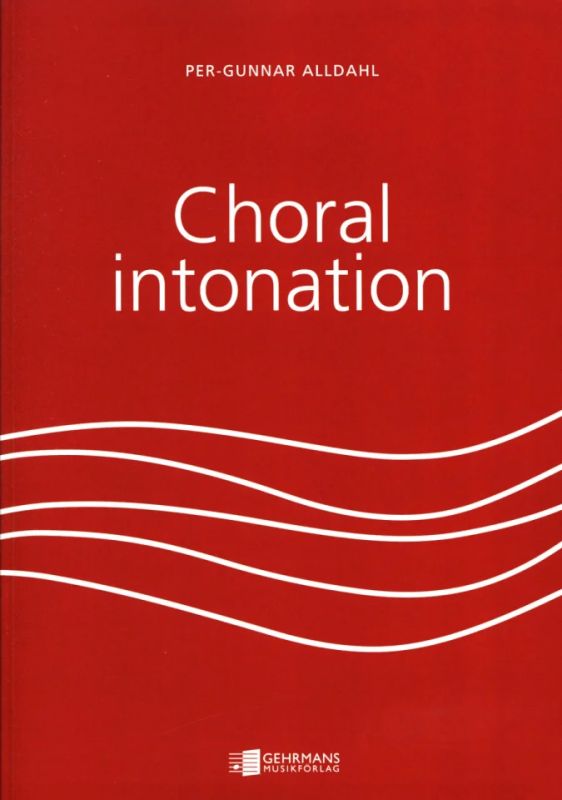 Per-Gunnar Alldahl - Choral Intonation