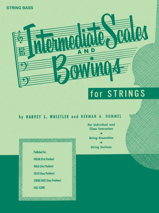 Harvey S. Whistler et al. - Intermediate Scales And Bowings - String Bass