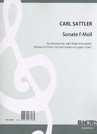 Carl Sattler - Sonate f-Moll op. 19