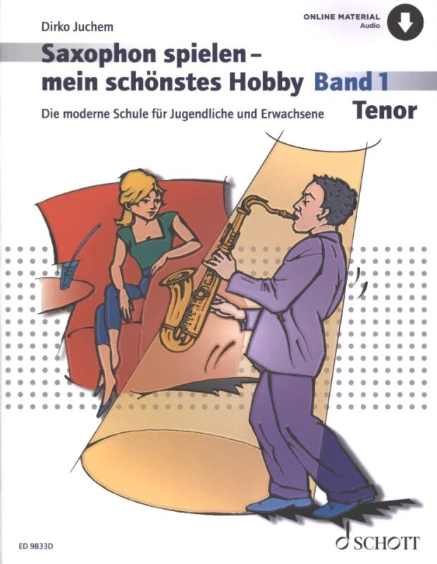 Dirko Juchem - Saxophon spielen – mein schönstes Hobby 1