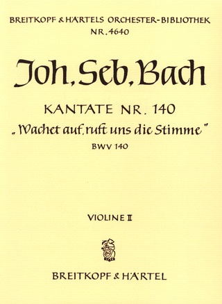Johann Sebastian Bach - Lève-toi prête l'oreille BWV 140