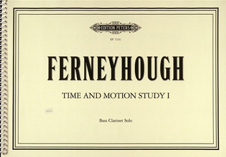 Brian Ferneyhough - Time and Motion Study 1 (1971-77)