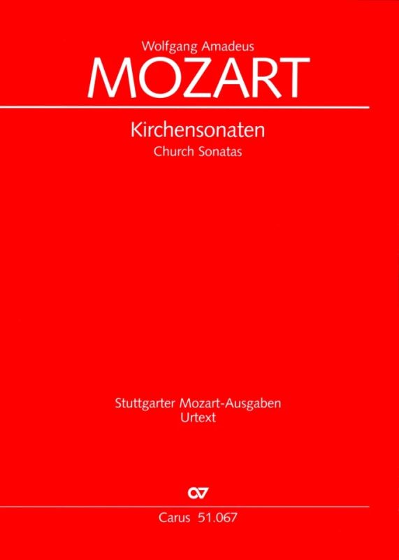 Wolfgang Amadeus Mozart - Church Sonatas