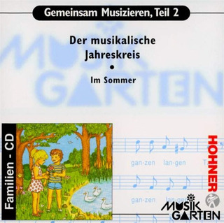 Lorna Lutz-Heyge - Musikgarten Phase 2 - CD "Im Sommer"