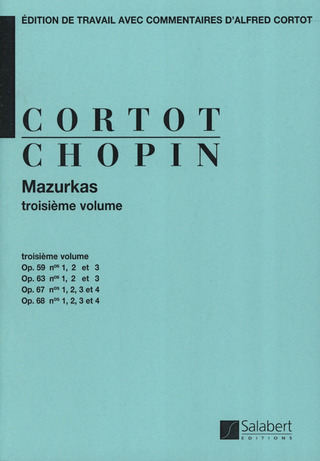 Frédéric Chopiny otros. - Mazurkas Op 59, 63, 67, 68 - 3eme volume