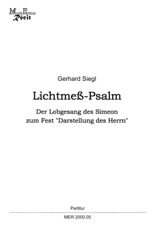Gerhard Siegl - Lichtmeß-Psalm