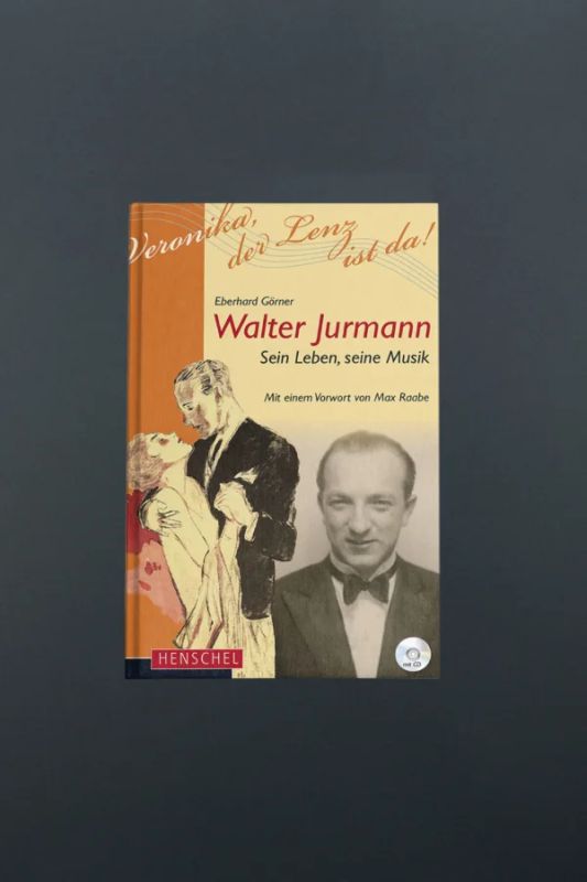 Eberhard Görner - Walter Jurmann
