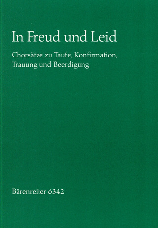 In Freud und Leid