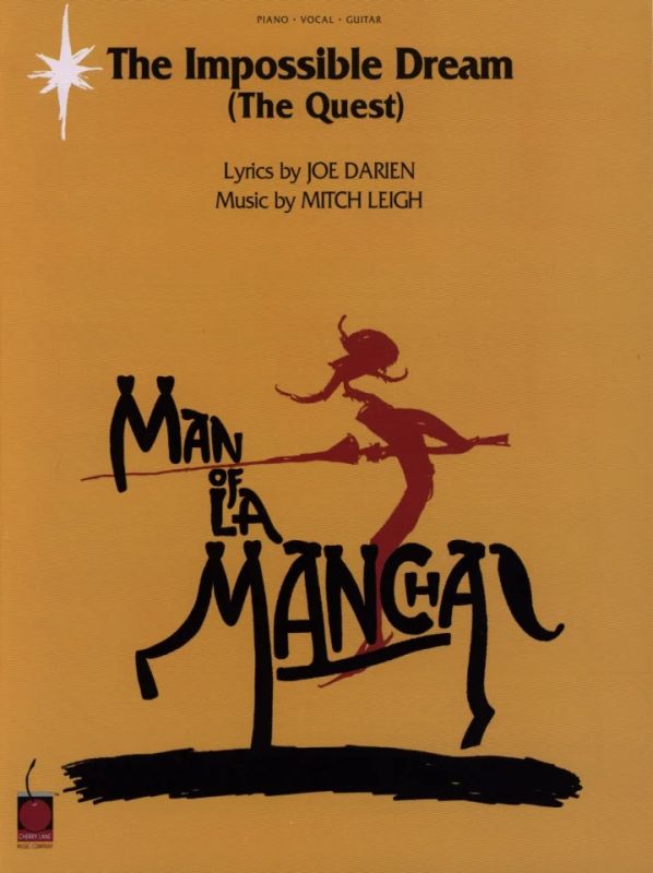 The Impossible Dream (from Man of La Mancha)