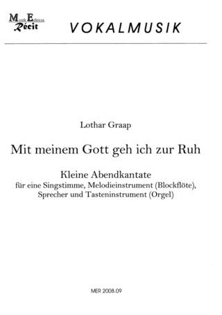 Lothar Graap - Mit meinem Gott geh ich zur Ruh